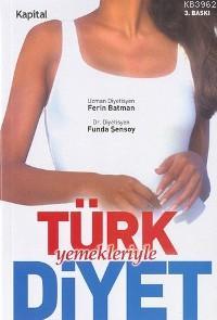 Türk Yemekleriyle Diyet