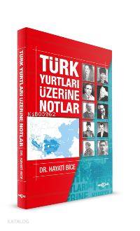 Türk Yurtları Üzerine Notlar