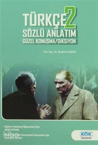 Türkçe 2 Sözlü Anlatım Güzel Konuşma - Diksiyon
