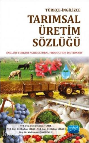 Türkçe - İngilizce Tarımsal Üretim Sözlüğü - Kitapiks.com