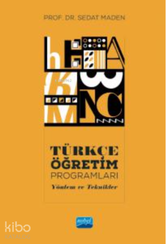 Türkçe Öğretim Programları ;Yöntem ve Teknikler