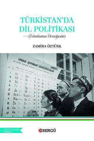 Türkistan'da Dil Politikası (Özbekistan Örneğinde)