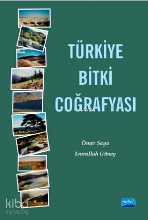 Türkiye Bitki Coğrafyası - Kitapiks.com