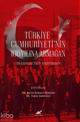 Türkiye Cumhuriyeti'nin 100. Yılına Armağan