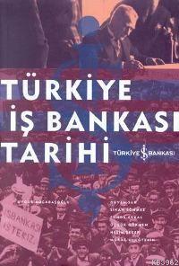 Türkiye İş Bankası Tarihi