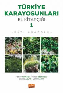 Türkiye Karayosunları El Kitapçığı 1;Batı Anadolu - Kitapiks.com