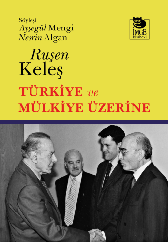Türkiye ve Mülkiye Üzerine