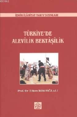 Türkiye'de Alevilik Bektaşilik - Kitapiks.com