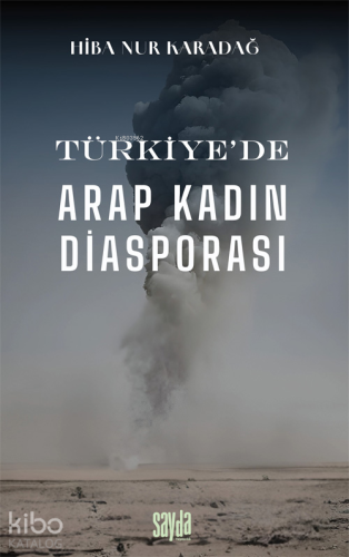 Türkiye'de Arap Kadın Diasporası