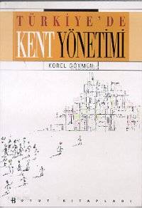 Türkiye'de Kent Yönetimi - Kitapiks.com