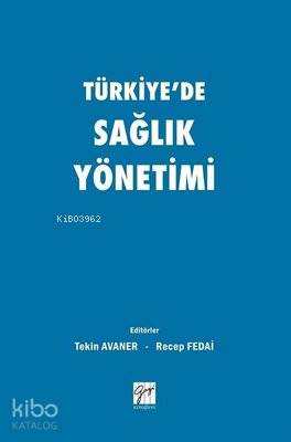 Türkiye'de Sağlık Yönetimi
