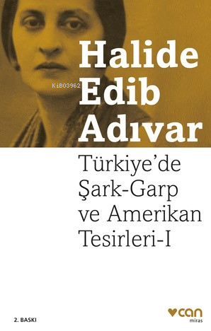 Türkiye'de Şark-Garp ve Amerikan Tesirleri I - Kitapiks.com