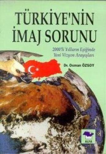 Türkiyenin İmaj Sorunu