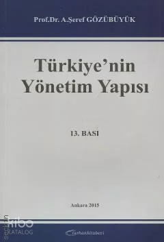 Türkiye'nin Yönetim Yapısı - Kitapiks.com