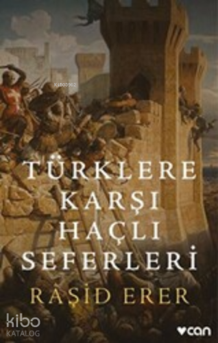 Türklere Karşı Haçlı Seferleri