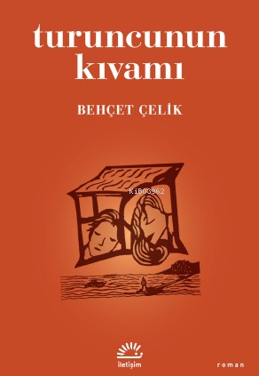 Turuncunun Kıvamı - Kitapiks.com