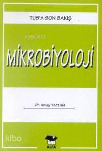 Tus'a Son Bakış 7 - Mikrobiyoloji - Kitapiks.com