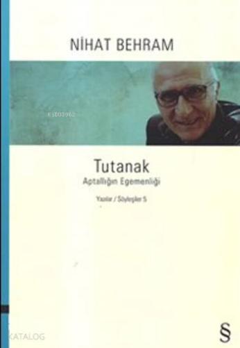 Tutanak; Aptallığın Egemenliği - Kitapiks.com