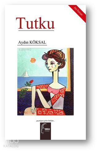 Tutku - Kitapiks.com