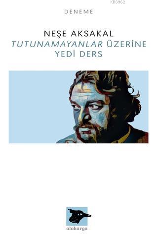 Tutunamayanlar Üzerine Yedi Ders - Kitapiks.com