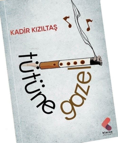 Tütüne Gazel - Kitapiks.com