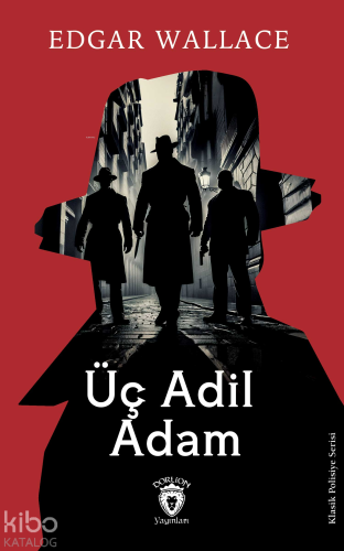 Üç Adil Adam - Kitapiks.com