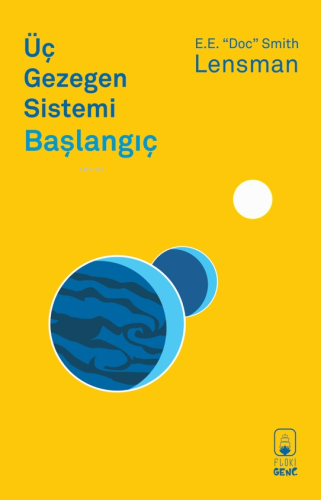 Üç Gezegen Sistemi ;Başlangıç