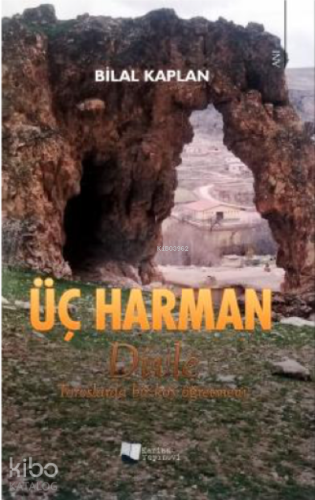 Üç harman - Divle