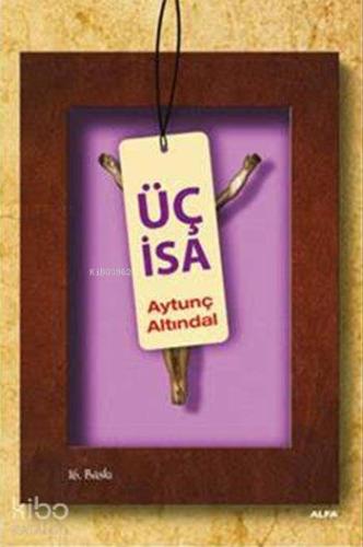 Üç İsa