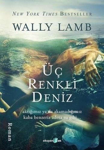 Üç Renkli Deniz - Kitapiks.com