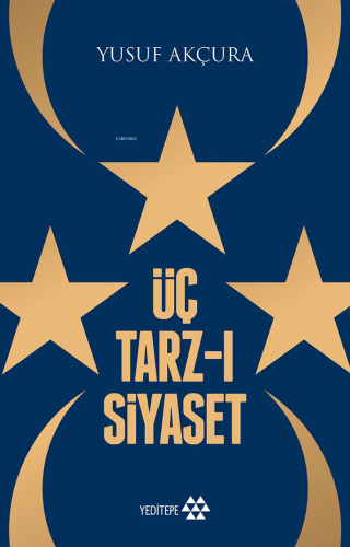 Üç Tarz- ı Siyaset