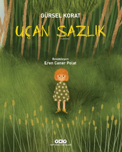 Uçan Sazlık - Kitapiks.com