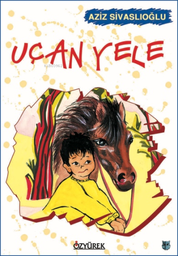Uçan Yele - Kitapiks.com