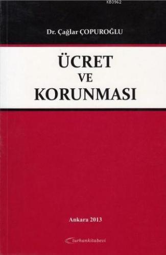 Ücret ve Korunması
