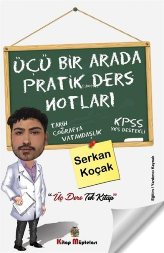 Üçü Bir Arada Pratik Ders Notları