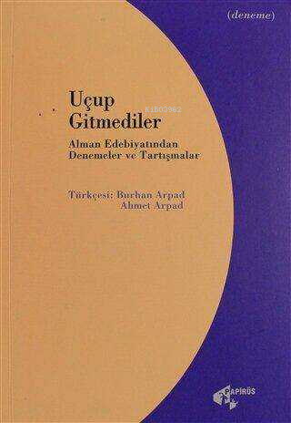 Uçup Gitmediler