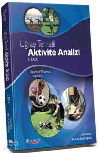 Uğraşı Temelli Aktivite Analizi - Kitapiks.com