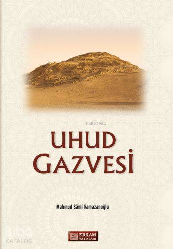 Uhud Gazvesi - Kitapiks.com