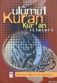 Ulûmu´l Kur'an; Kur´an İlimleri - Kitapiks.com