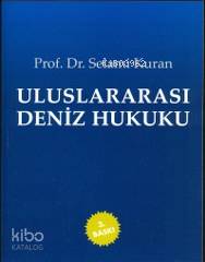 Uluslararası Deniz Hukuku - Kitapiks.com