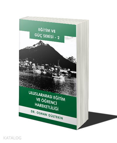 Uluslararası Eğitim ve Öğrenci Hareketliliği - Kitapiks.com
