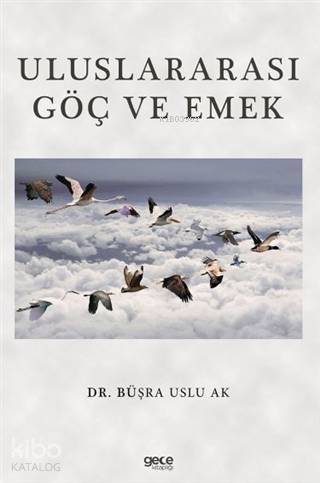 Uluslararası Göç ve Emek