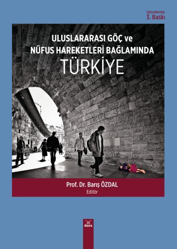 Uluslararası Göç ve Nüfus Hareketleri Bağlamında Türkiye