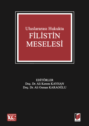 Uluslararası Hukukta Filistin Meselesi - Kitapiks.com