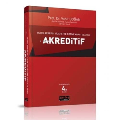 Uluslararası Ticarette Ödeme Aracı Olarak Akreditif