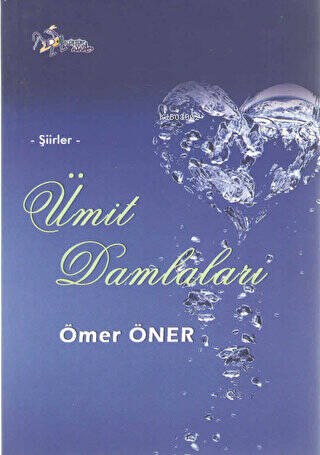 Ümit Damlaları - Şiirler - Kitapiks.com
