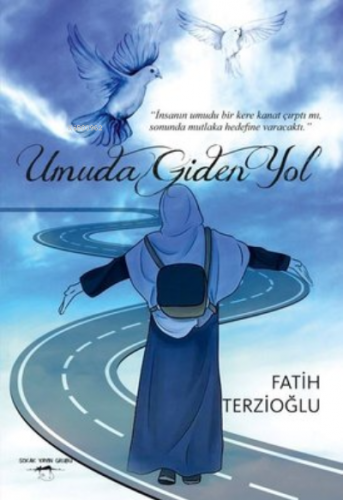 Umuda Giden Yol - Kitapiks.com