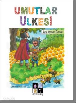 Umutlar Ülkesi - Kitapiks.com