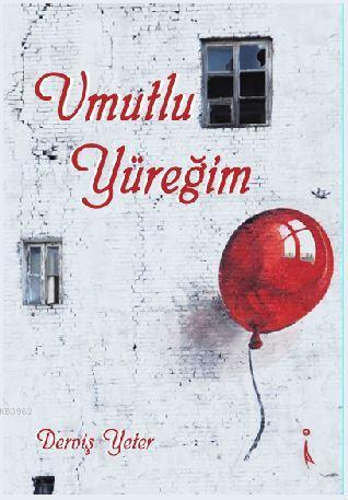 Umutlu Yüreğim