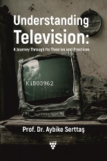 Understanding Television